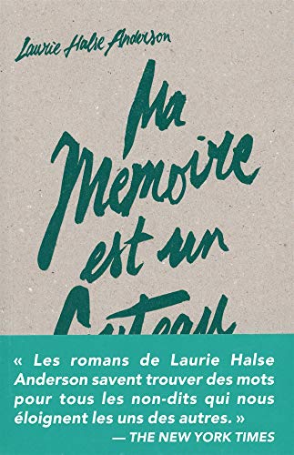 Stock image for Ma mmoire est un couteau [Broch] Halse anderson, Laurie et Premonville, Marie de for sale by BIBLIO-NET