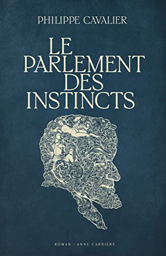 Stock image for Le parlement des instincts for sale by medimops