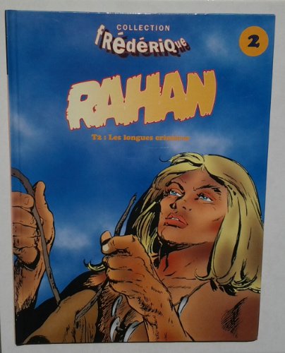 9782843380075: Rahan 2 : les longues crinieres 082997