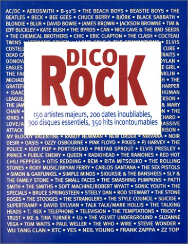 Stock image for DICO ROCK. La bible du rock for sale by Ammareal