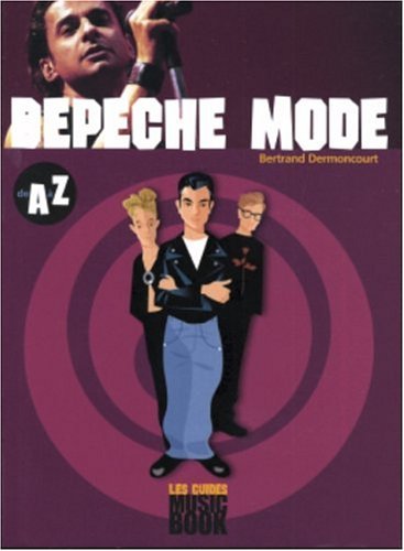 Beispielbild fr Depeche Mode De A  Z zum Verkauf von RECYCLIVRE