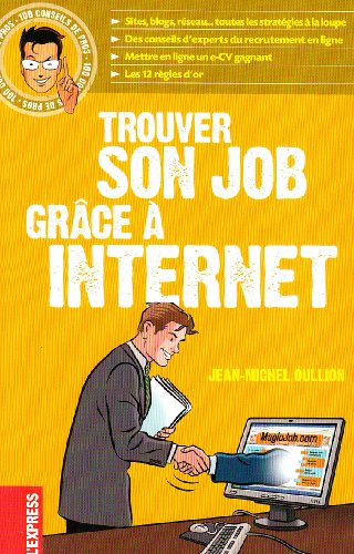 Beispielbild fr Trouver son job grce  Internet zum Verkauf von Ammareal