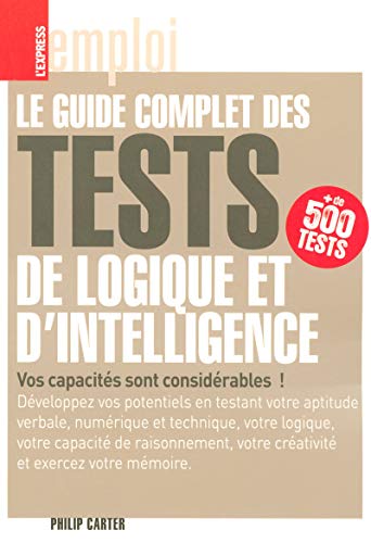 Beispielbild für Le guide complet des tests de logique et d'intelligence zum Verkauf von medimops