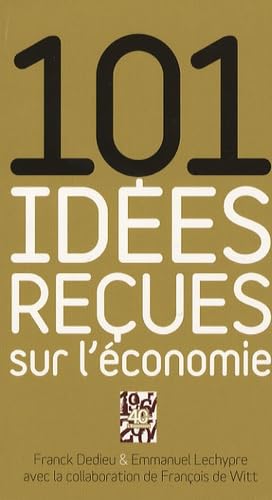 Beispielbild fr 101 ides reues sur l'conomie zum Verkauf von deric