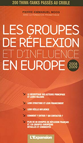 Beispielbild fr Les groupes de rflexion et d'influence en Europe zum Verkauf von Ammareal