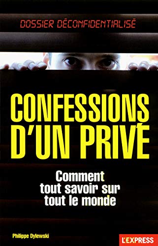 Beispielbild fr Confessions d'un priv zum Verkauf von medimops