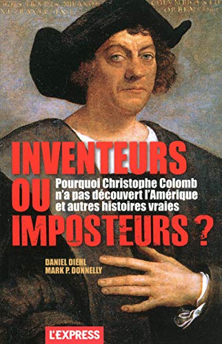 Stock image for Inventeurs ou imposteurs ? for sale by A TOUT LIVRE