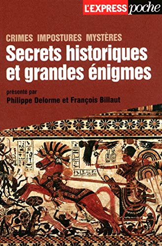 Stock image for secrets historiques et grandes nigmes for sale by Chapitre.com : livres et presse ancienne