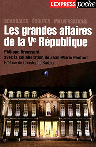 Beispielbild fr Les grandes affaires de la V Rpublique zum Verkauf von A TOUT LIVRE