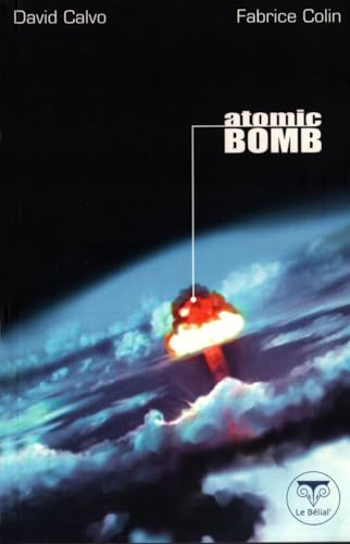 Beispielbild fr Atomic bomb zum Verkauf von medimops