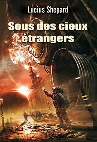 Sous des cieux Ã©trangers (9782843440960) by Shepard, Lucius