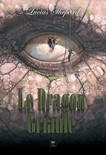 Stock image for Le Dragon Griaule, l'intgrale for sale by Ammareal