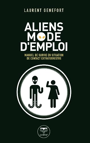 Stock image for Aliens mode d'emploi for sale by Ammareal