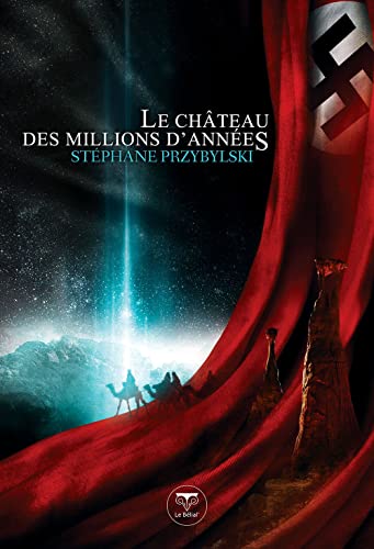 Beispielbild fr La Ttralogie des Origines T.1 : Le Chteau des Millions d'Annes zum Verkauf von Ammareal