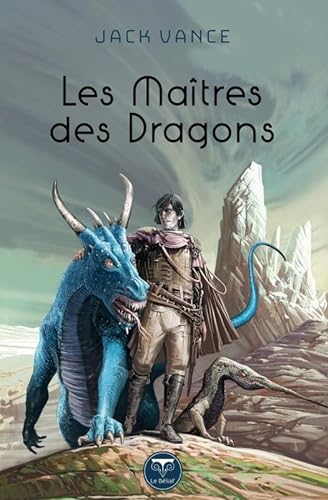 9782843449888: Les matres des dragons