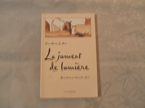 Stock image for La jument de lumi re: R cits for sale by WorldofBooks
