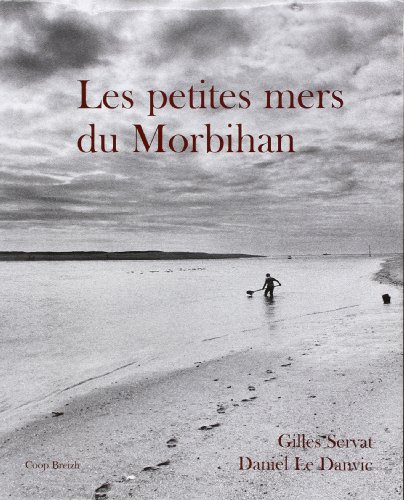 Beispielbild fr Les petites mers du Morbihan zum Verkauf von LeLivreVert