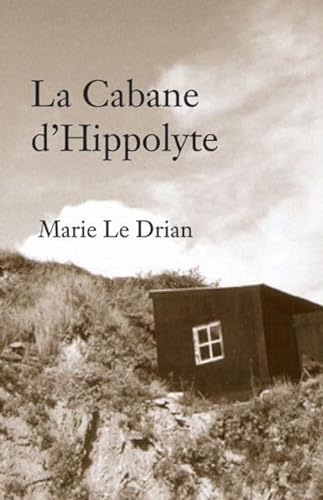 Beispielbild fr La Cabane d'Hippolyte zum Verkauf von Ammareal