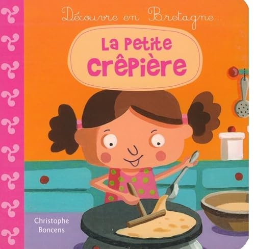 Beispielbild fr Une petite crêpi re ! zum Verkauf von WorldofBooks