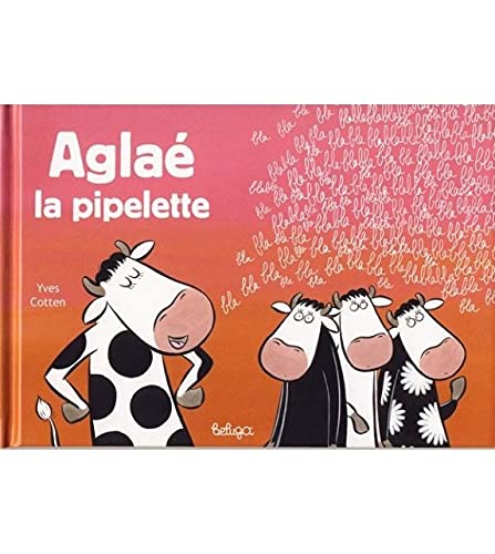 Beispielbild fr Aglae la Pipelette Edition 2008 zum Verkauf von medimops