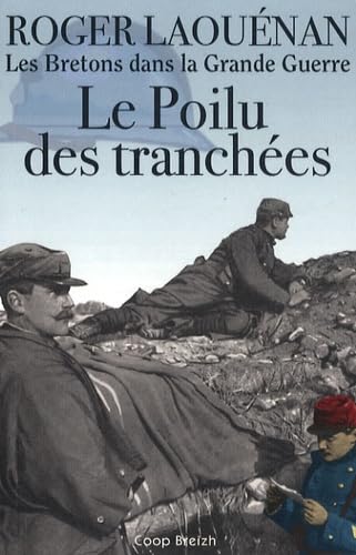 Stock image for Le poilu des tranchees for sale by medimops