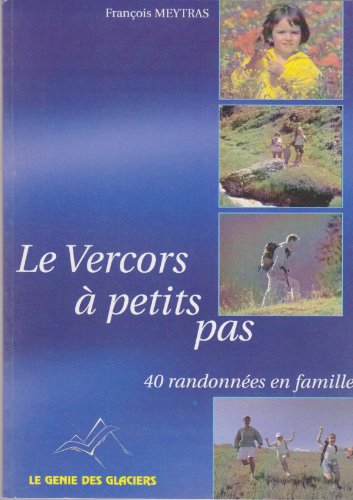 Stock image for Le Vercors  petits pas for sale by Ammareal