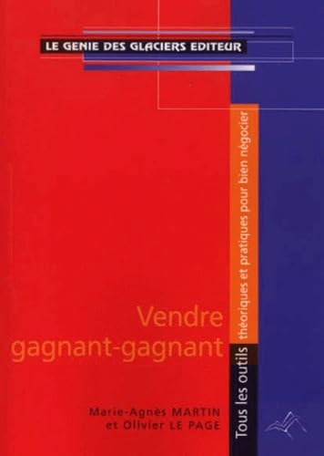 Imagen de archivo de Vendre gagnant-gagnant a la venta por Ammareal