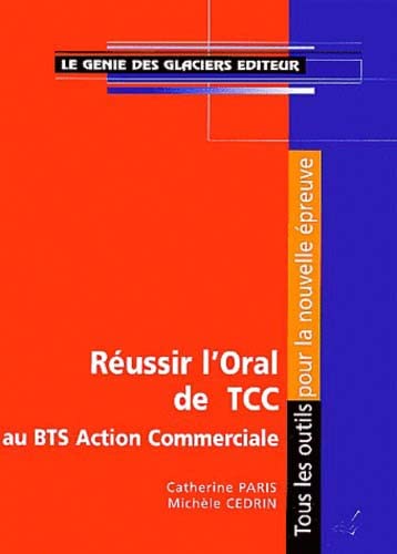 Imagen de archivo de Russir l'oral de TCC au BTS Action Commerciale a la venta por Ammareal