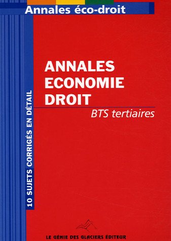 Imagen de archivo de Annales conomie-droit BTS tertiaires a la venta por Ammareal