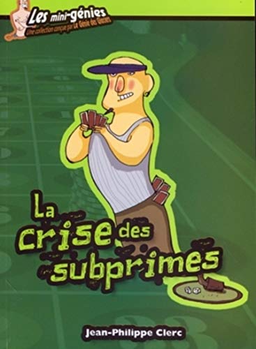 9782843477140: La crise des subprimes