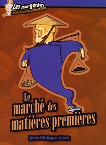 Stock image for Le march des matires premires for sale by medimops