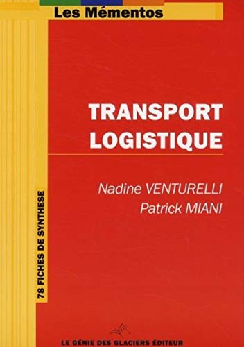 9782843478109: Transport-Logistique: 78 fiches de synthse