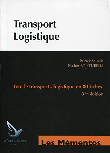 9782843479359: Transport logistique : Tout le transport, logistique en 80 fiches