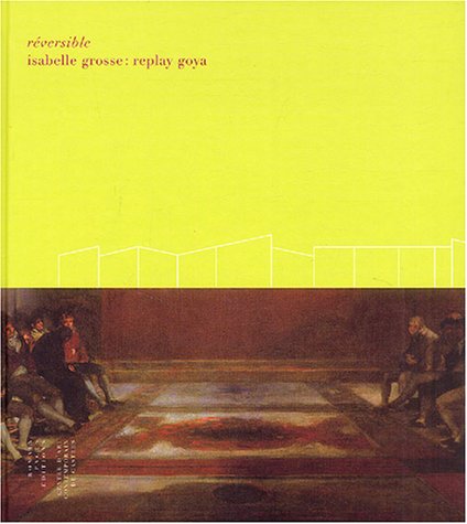 Stock image for Reversible - Isabelle Grosse - Replay Goya. for sale by Books+