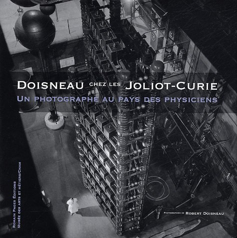 DOISNEAU CHEZ LES JOLIOT CURIE (9782843502101) by Doisneau Robert