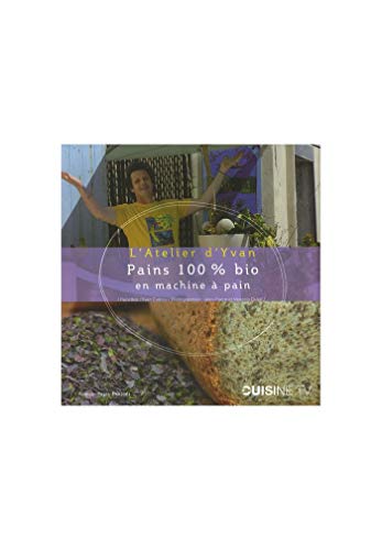 Imagen de archivo de Pains 100% bio en machine  pain a la venta por Ammareal