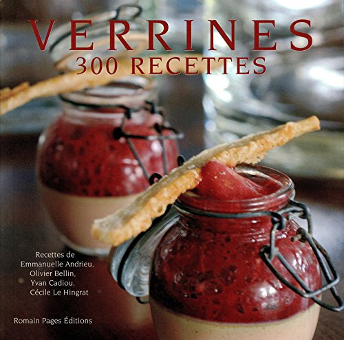 Imagen de archivo de Verrines: 300 recettes a la venta por AwesomeBooks