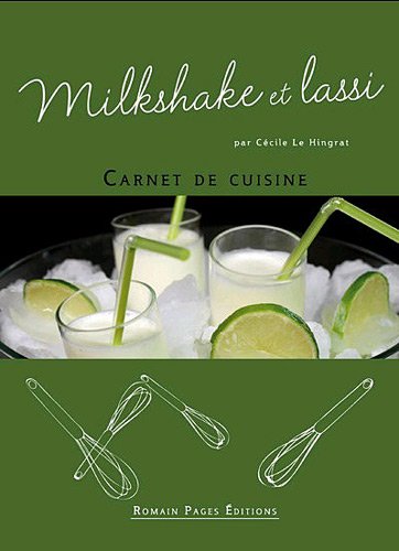 Beispielbild fr Milkshake Et Lassi zum Verkauf von RECYCLIVRE