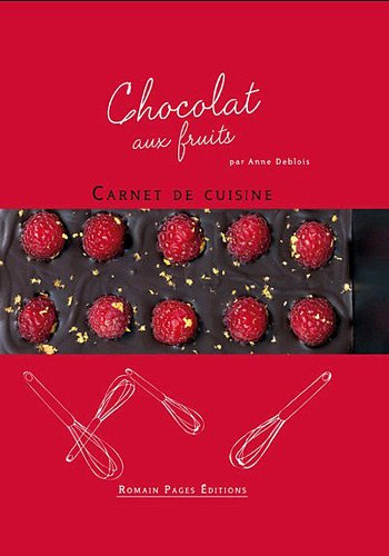 Stock image for Chocolat aux fruits for sale by Ammareal