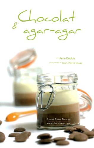 Beispielbild fr Chocolat et agar-agar zum Verkauf von Ammareal