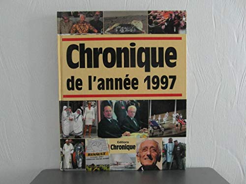 Stock image for Chronique de l'anne 1997 for sale by Ammareal