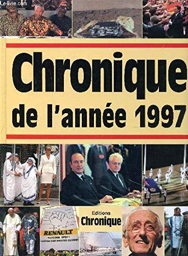 Stock image for Chronique de l'anne 1997 for sale by Ammareal