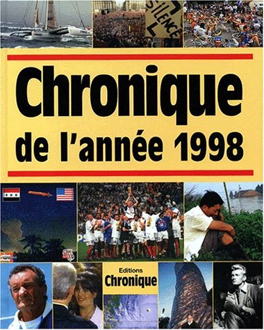 Beispielbild fr Chronique de l'annee 1998 zum Verkauf von medimops