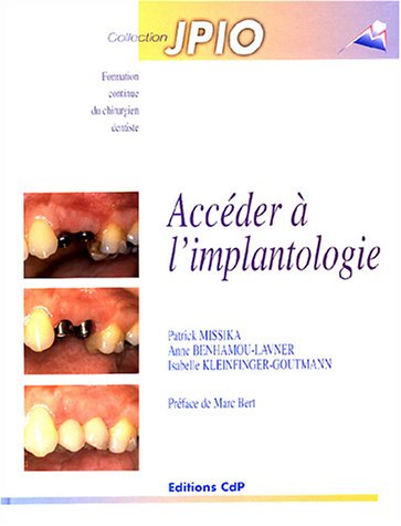 Imagen de archivo de Accder  l'implantologie a la venta por Ammareal