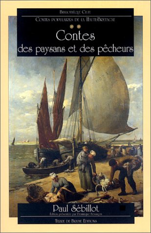 9782843620508: CONTES DES PAYSANS ET PECHEURS (BIBLIO CELTE) (French Edition)