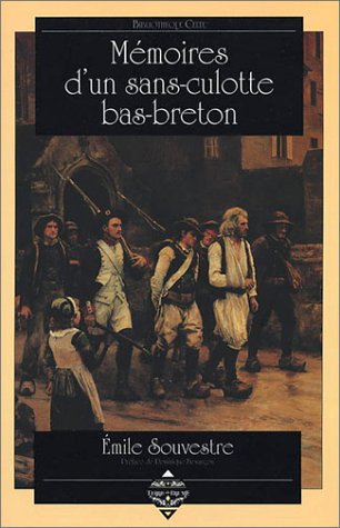 Stock image for Mmoires d'un sans-culotte bas-breton for sale by Ammareal