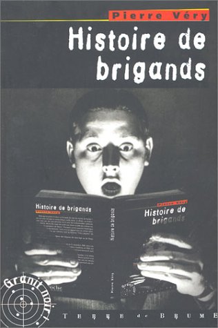 Stock image for Histoire de brigands for sale by A TOUT LIVRE