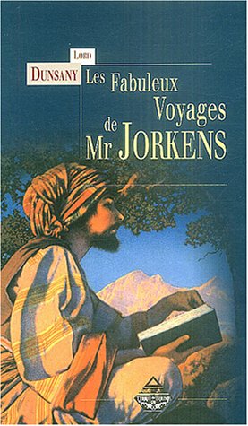 9782843622335: Les fabuleux voyages de Mr Jorkens