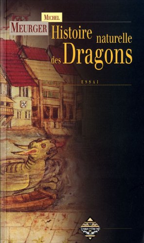Imagen de archivo de Histoire Naturelle Des Dragons a la venta por RECYCLIVRE