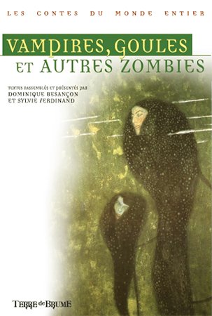 Vampires, goules et autres zombis